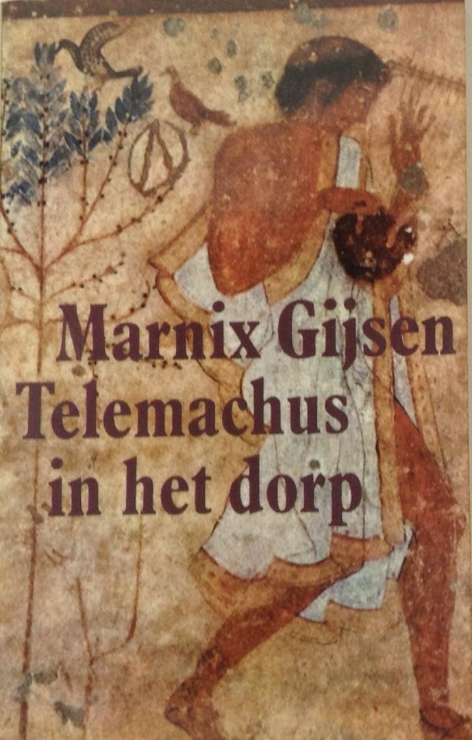 Gijsen, Marnix - Telemachus in het dorp