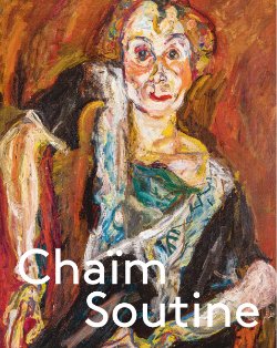 SOUTINE -  Gaensheimer, Susanne & Susanne Meyer-Büser: - Chaim Soutine Against the Current,