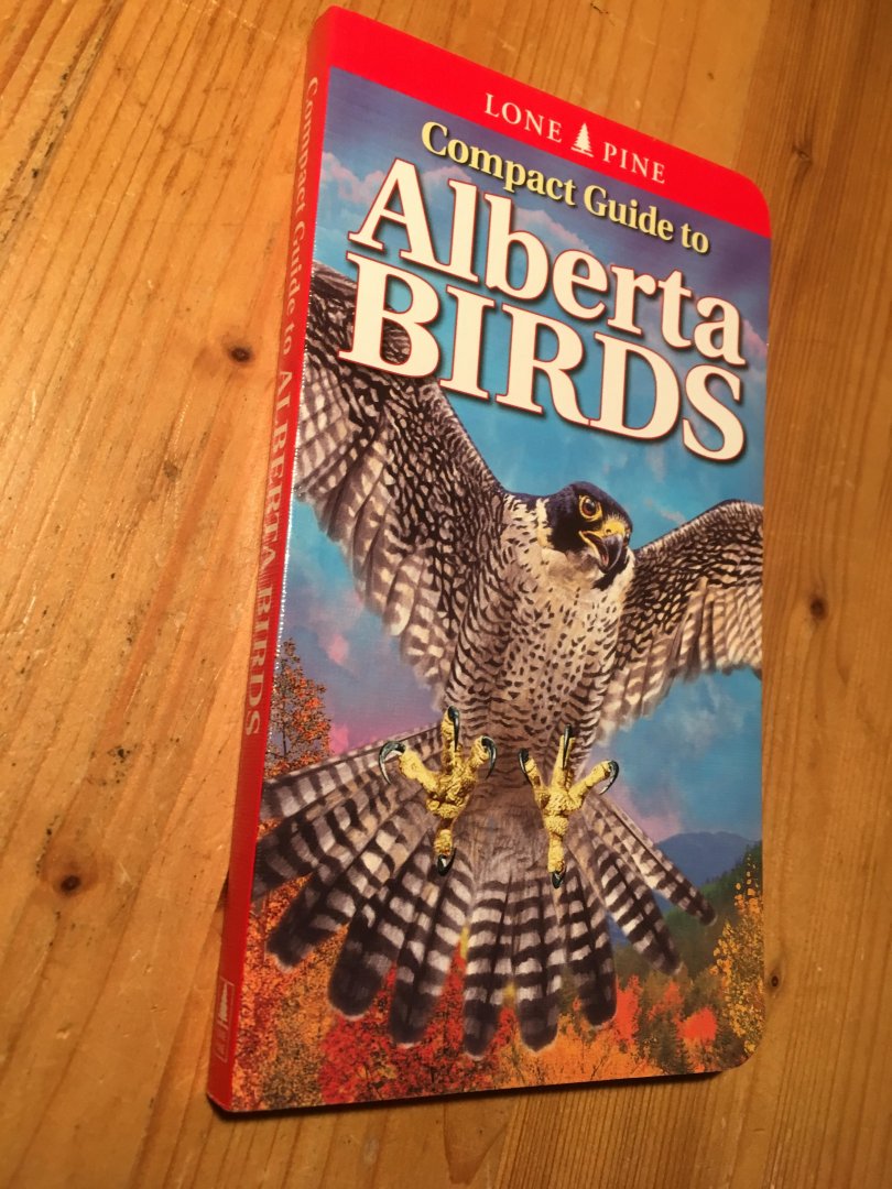 Acorn, Fisher, Bezemer - Alberta Birds, Compact Guide to