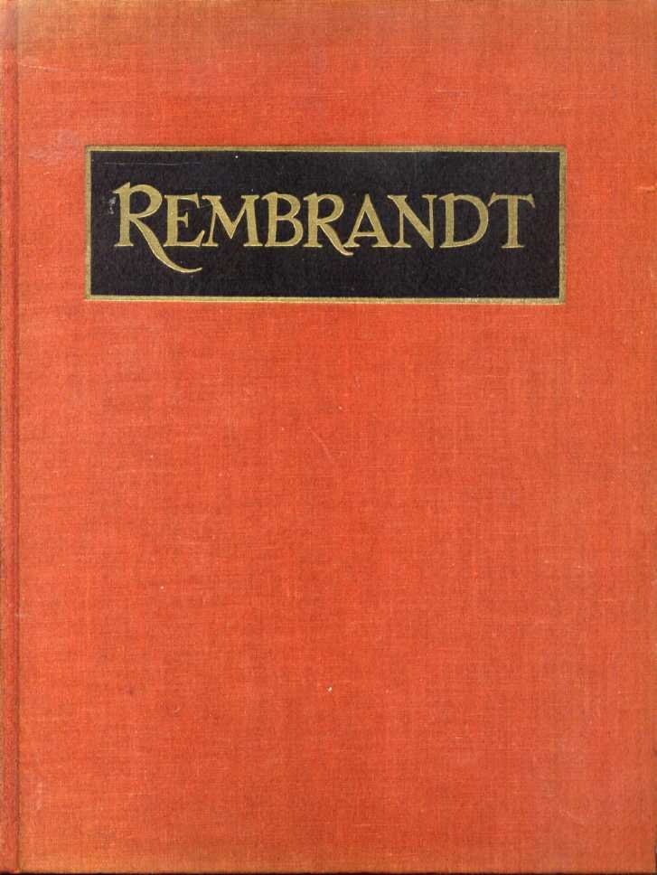 Poortenaar, Jan - Rembrandt. Zijn kunst en zijn leven.