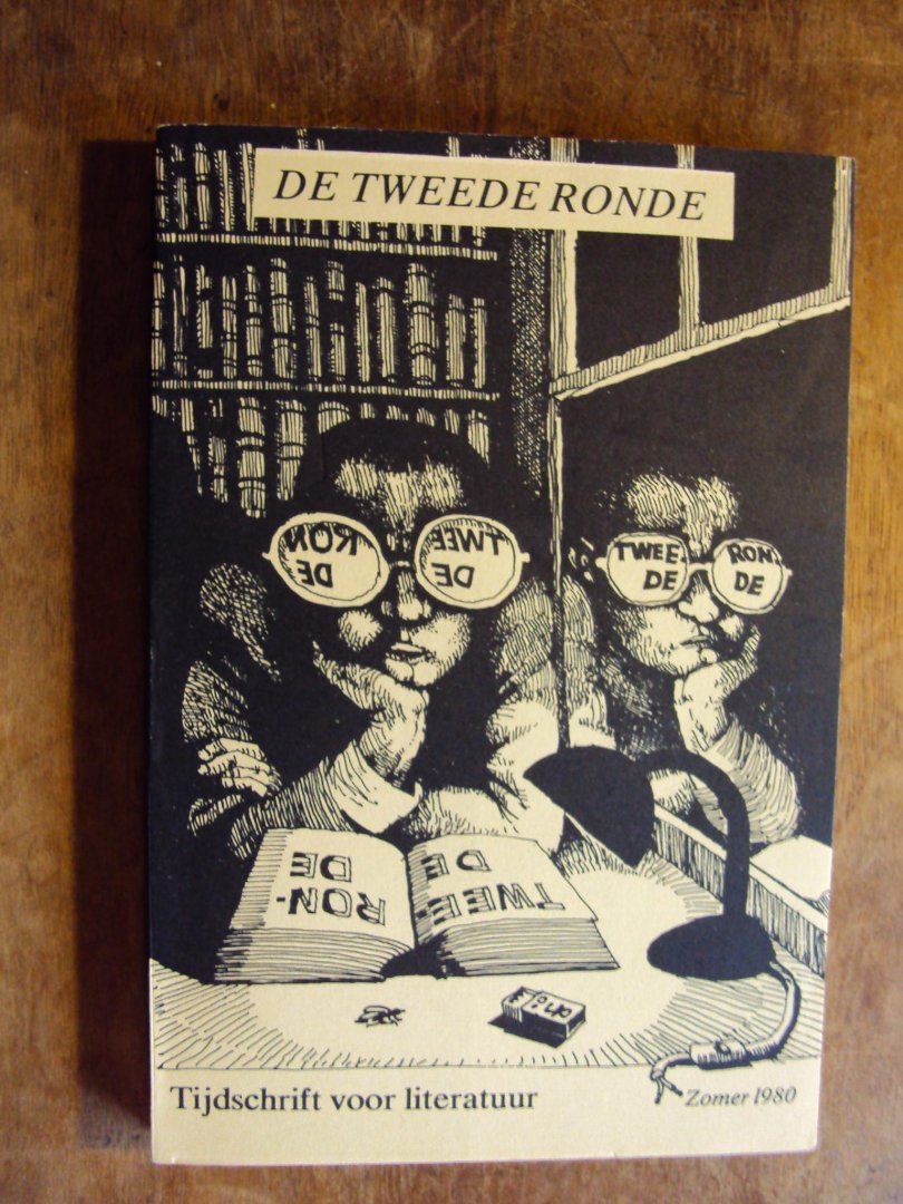 Fondse, Marko en Peter Verstegen (red.) - De Tweede Ronde. Tijdschrift voor literatuur, zomer 1980. 1ste jaargang nr. 1