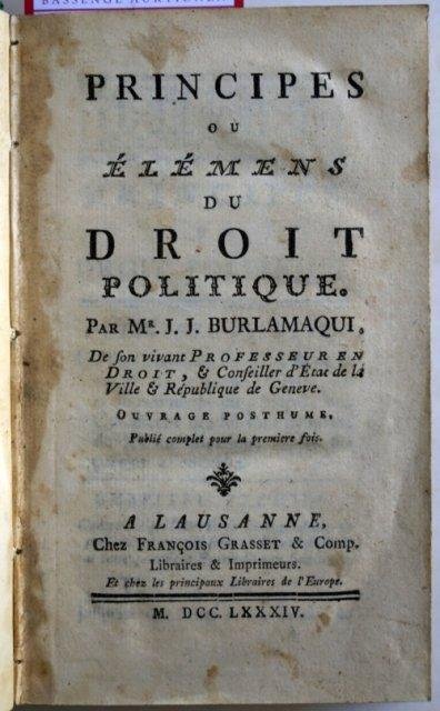 Burlamaqui, Jean-Jacques. - Principes ou élémens du droit politique.