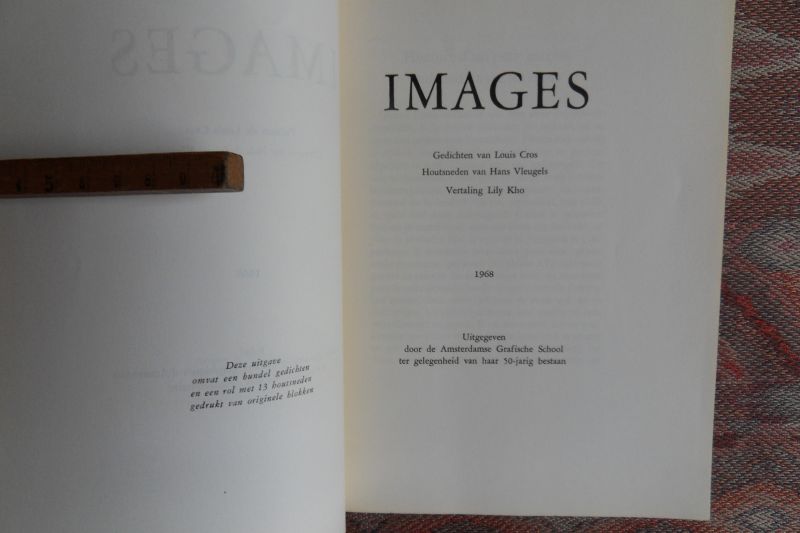Cros, Louis. [vertaling gedichten door: Lily Kho]. Houtsneden door: Hans Vleugels. - Images.