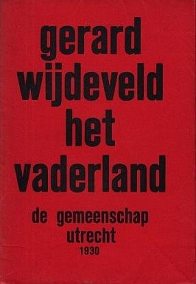 WIJDEVELD, Gerard - Het vaderland.