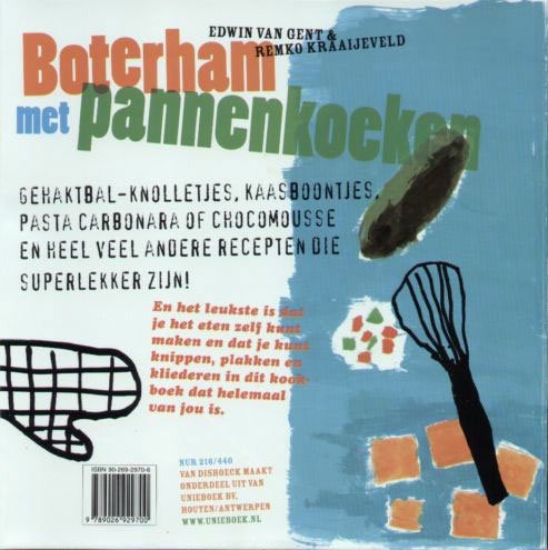 Gent, Edwin van - Boterham met pannenkoeken