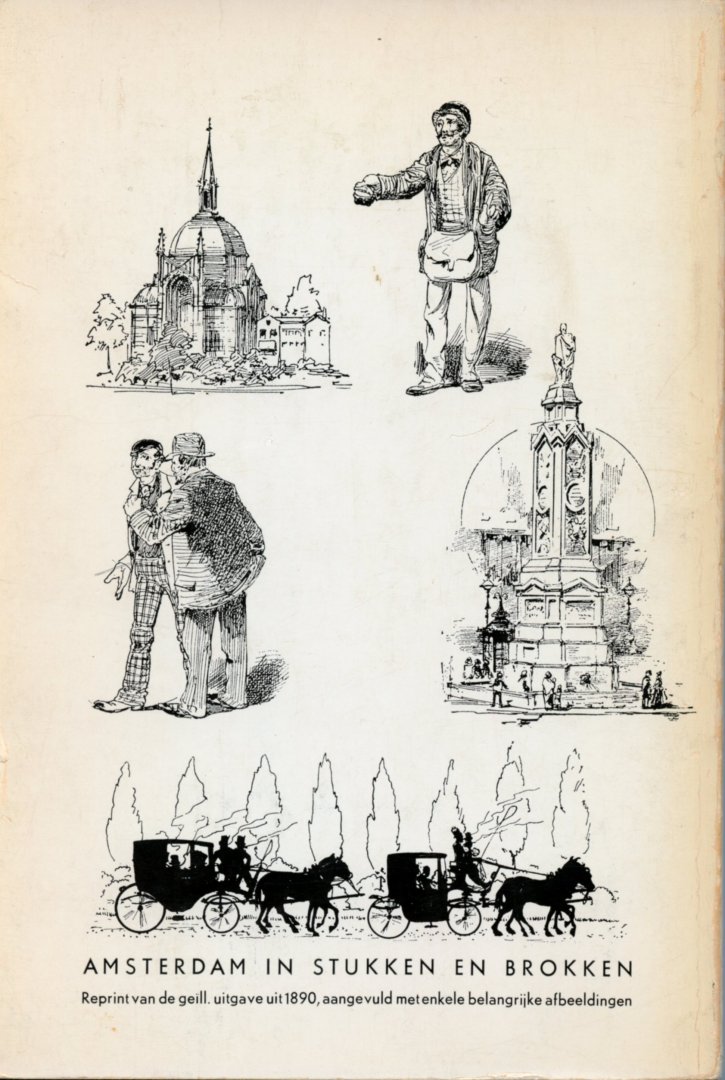 Anoniem - Amsterdam in stukken en brokken. Met 43 illustraties (reprint van uitgave uit 1891)