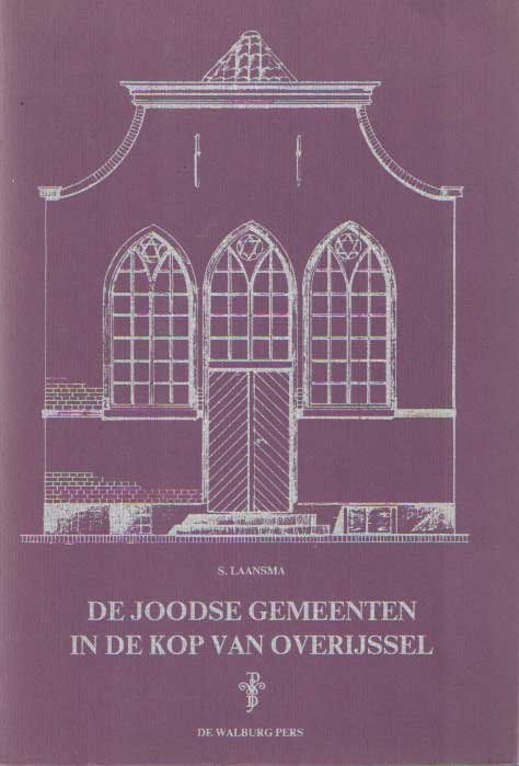 Laansma, S. - De Joodse gemeenten in de Kop van Overijssel