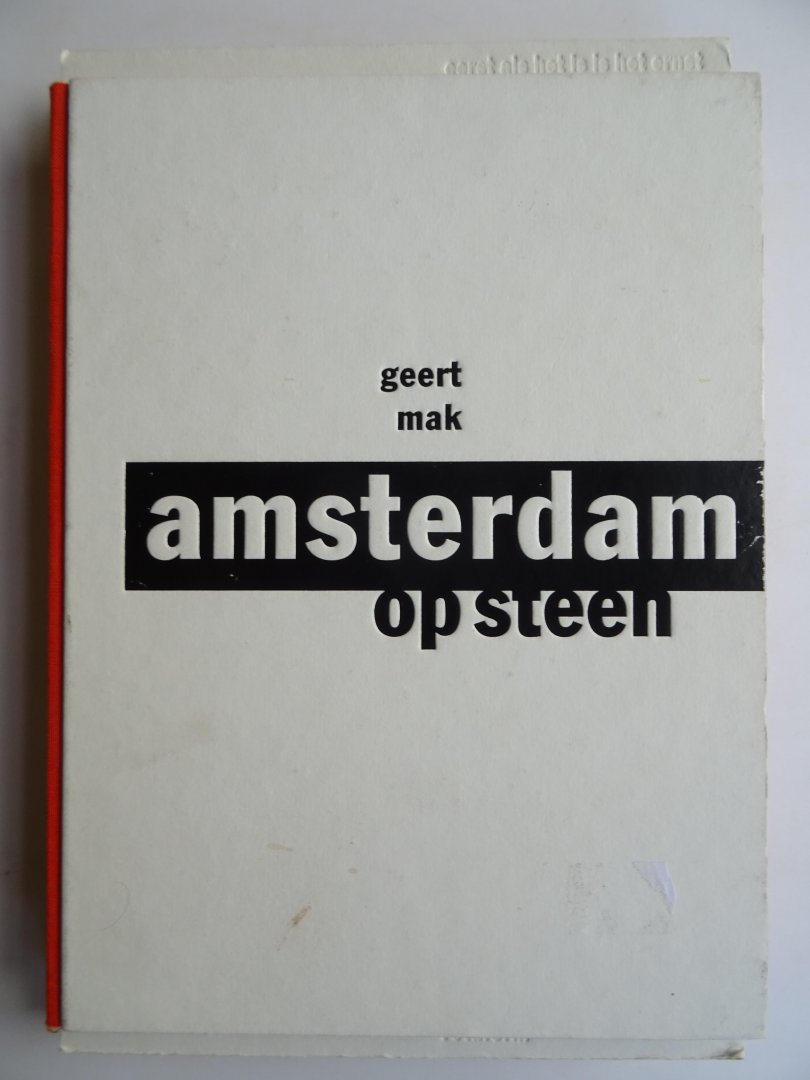 Beeke, Anthon. & Mak, Geert. - Amsterdam op steen (G. Mak, 79 pp.). + Amsterdam op zilver (Anthon Beeke, fotoboek).