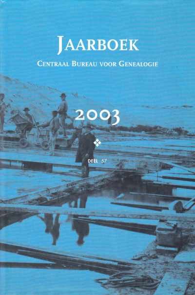 Centraal Bureau voor Genealogie - Jaarboek Centraal Bureau voor Genealogie deel 57