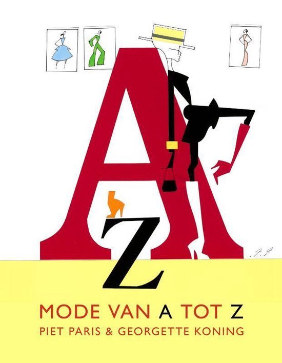 Georgette Koning - Mode van A tot Z