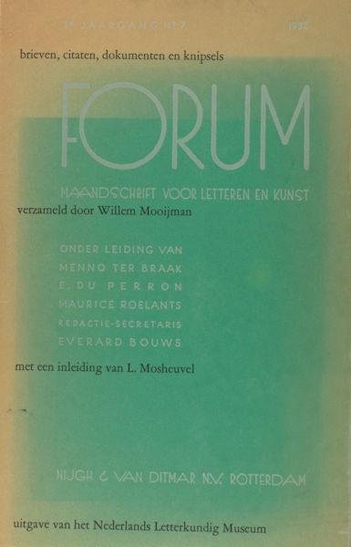 Mooijman, Willem (verzameld door). - Forum. Brieven, citaten, dokumenten en knipsels
