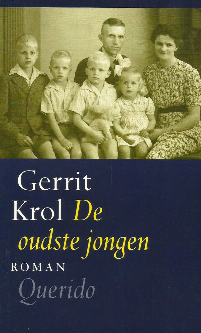 Krol, Gerrit - De oudste jongen