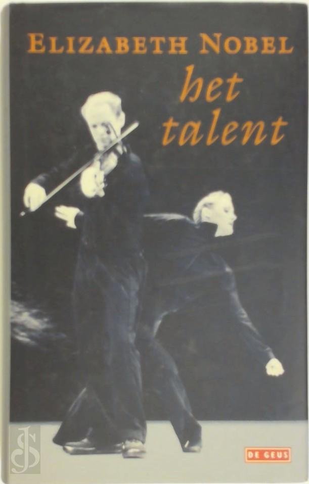 E. Nobel - Het talent
