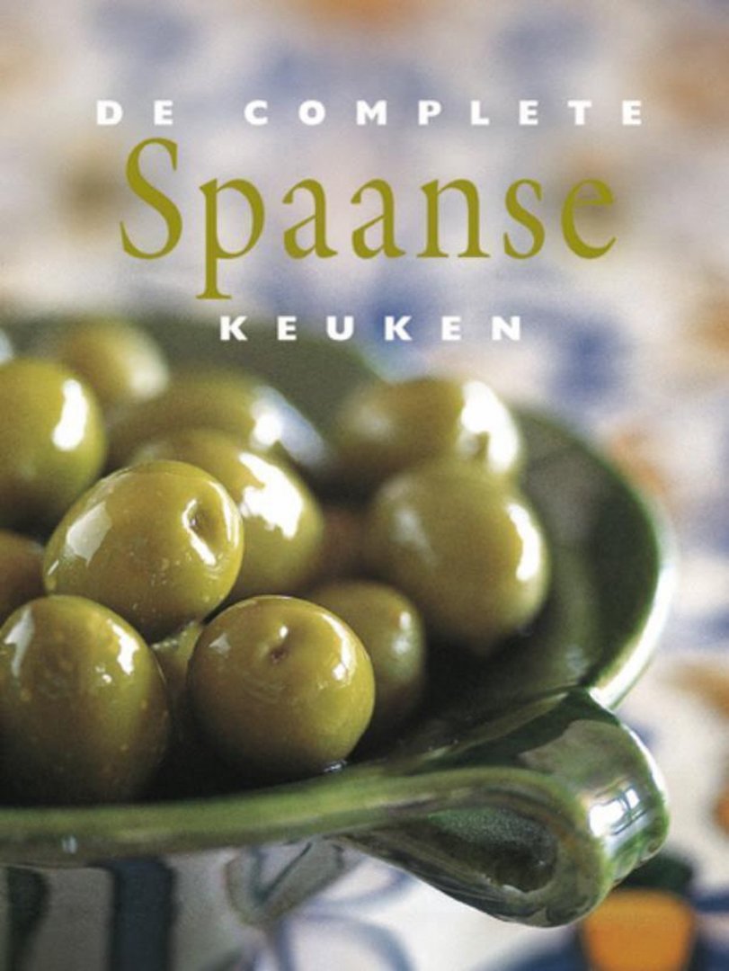 Boekwinkeltjes.nl - Div. - De Complete Spaanse Keuken