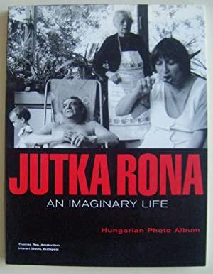 Rona, J. - An imaginary life /Hungarian Photo Album