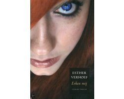 Esther Verhoef - Erken mij