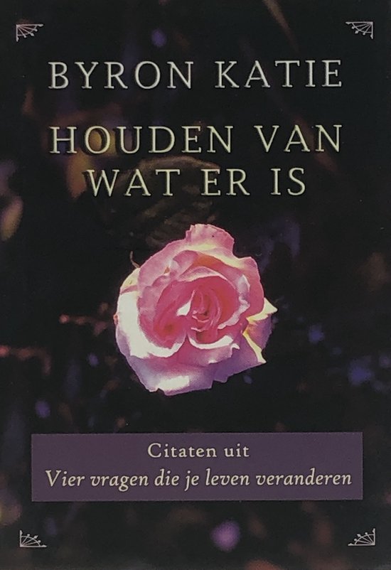 Katie, B. - Houden van wat er is
