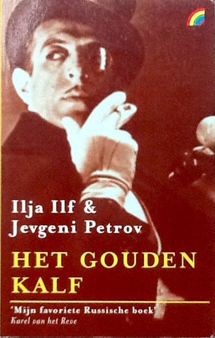 Ilf, Ilja en Petrov, Jevgeni - Het gouden kalf