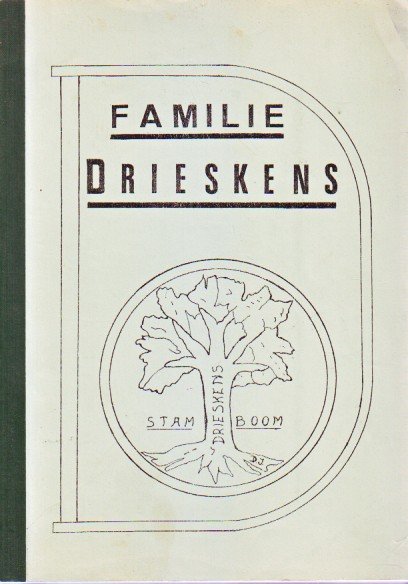 J.Drieskens - Stamboom familie Drieskens oorspronkelijk Bocholt