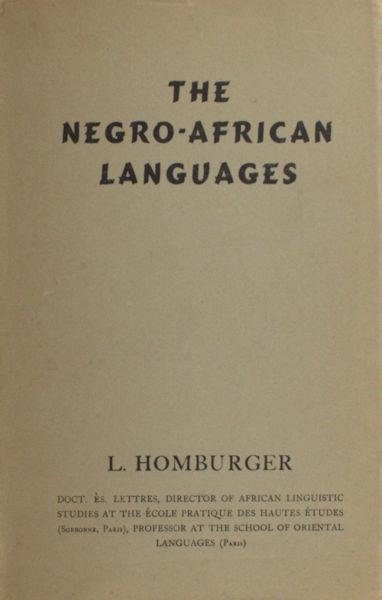 Homburger, L. - The negro-African languages.