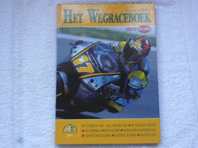 Loozenoord, H van - Het Wegraceboek editie 99/2000