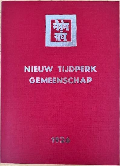 Agni Yoga Society - NIEUW TIJDPERK GEMEENSCHAP. 1926.