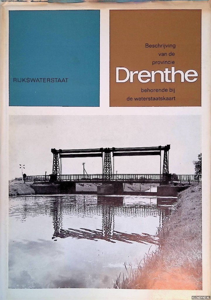 Directie Algemene Dienst van de Rijkswaterstaat - Beschrijving van de provincie Drenthe, behorende bij de waterstaatskaart