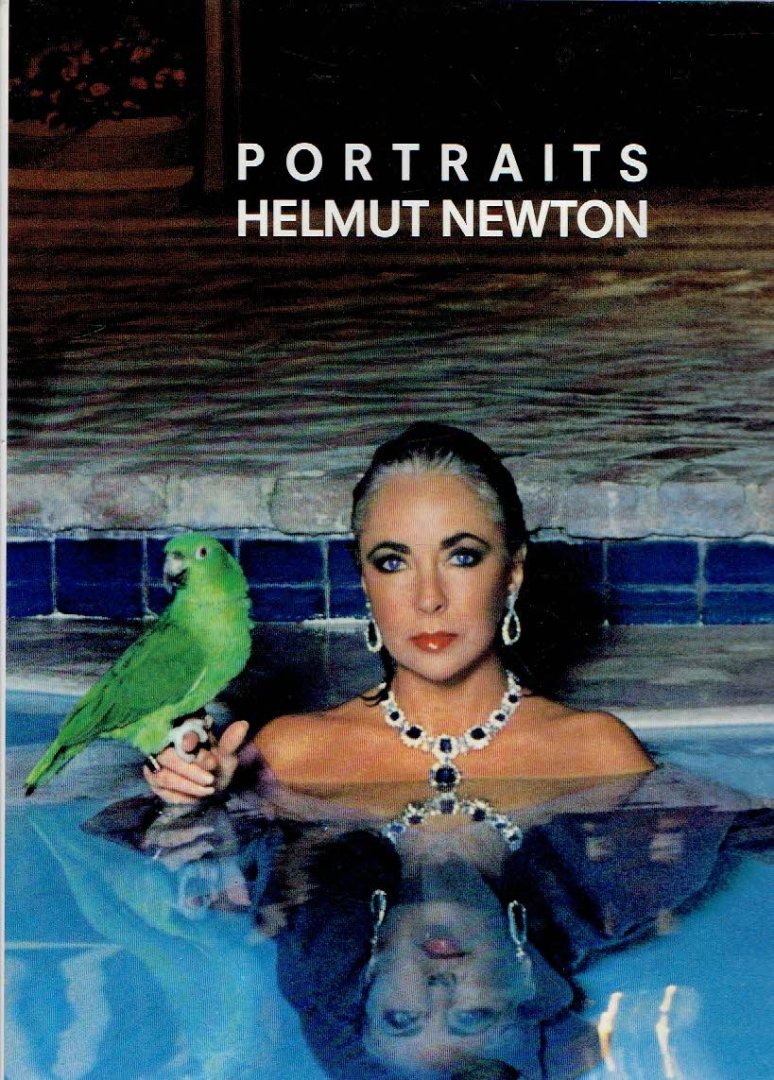 NEWTON, Helmut - Helmut Newton - Portraits - Bilder aus Europa und Amerika. Mit einem Text von Klaus Honnef.