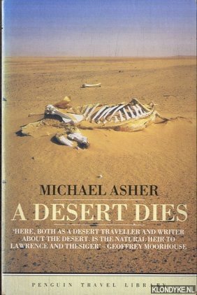 Asher, Michael - A Desert Dies