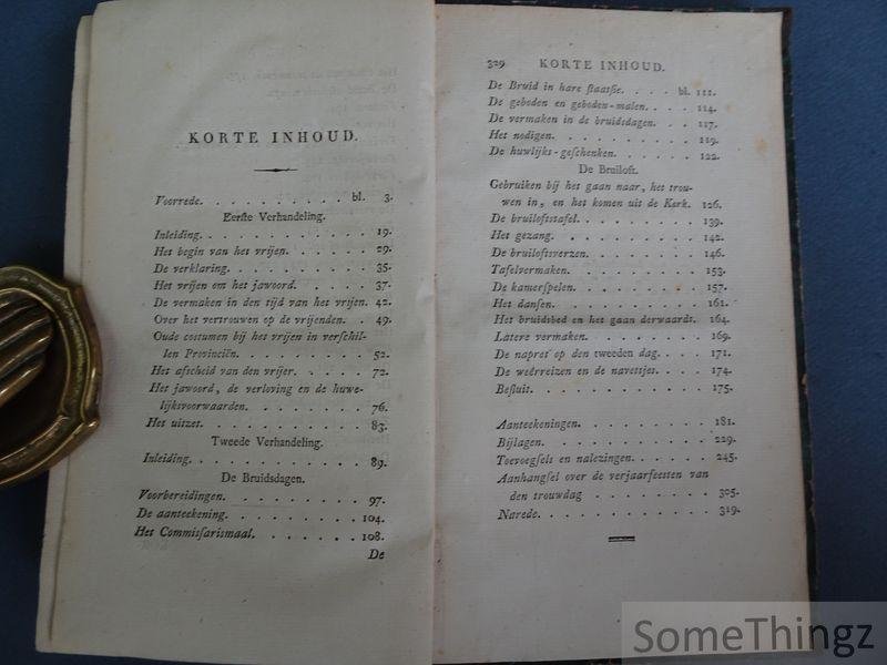 Jacobus Scheltema. - Volksgebruiken der Nederlanders bij het vrijen en trouwen.