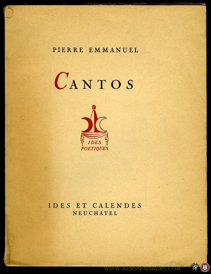 EMMANUEL, Pierre - Cantos (numérotés)