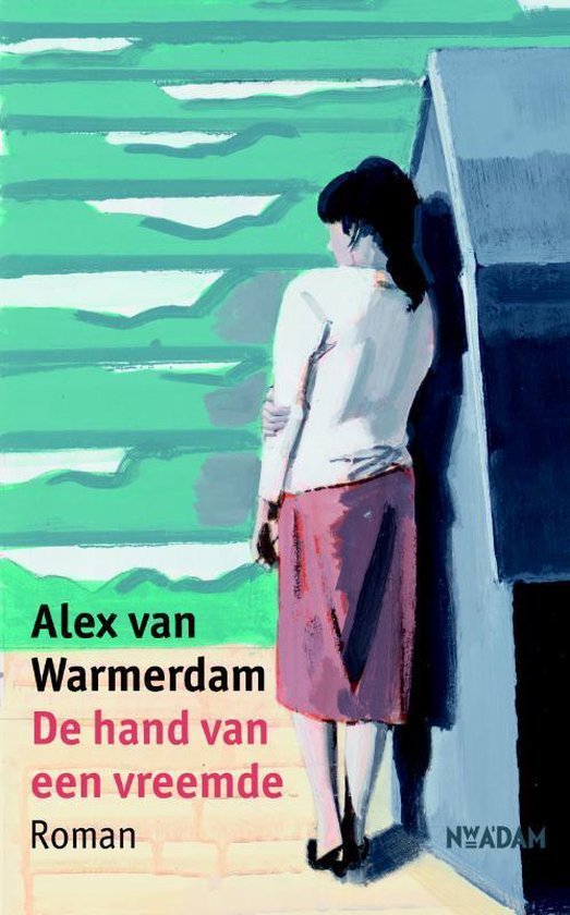 Warmerdam, Alex van - De hand van een vreemde