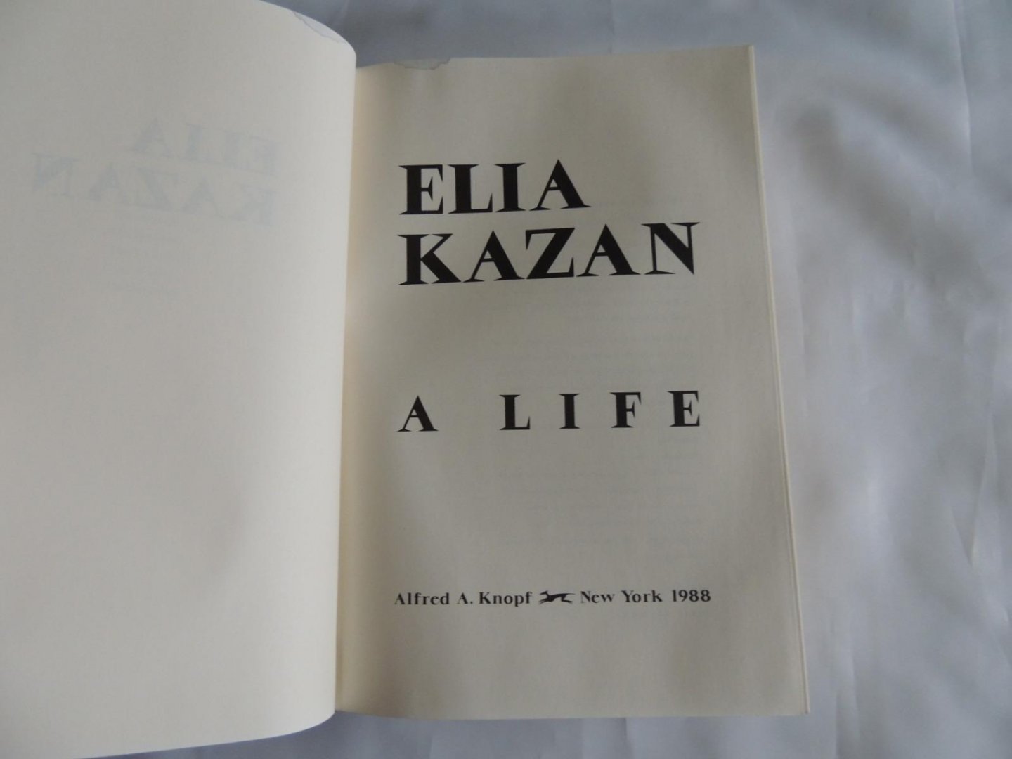 Kazan, Elia - Elia Kazan, a Life