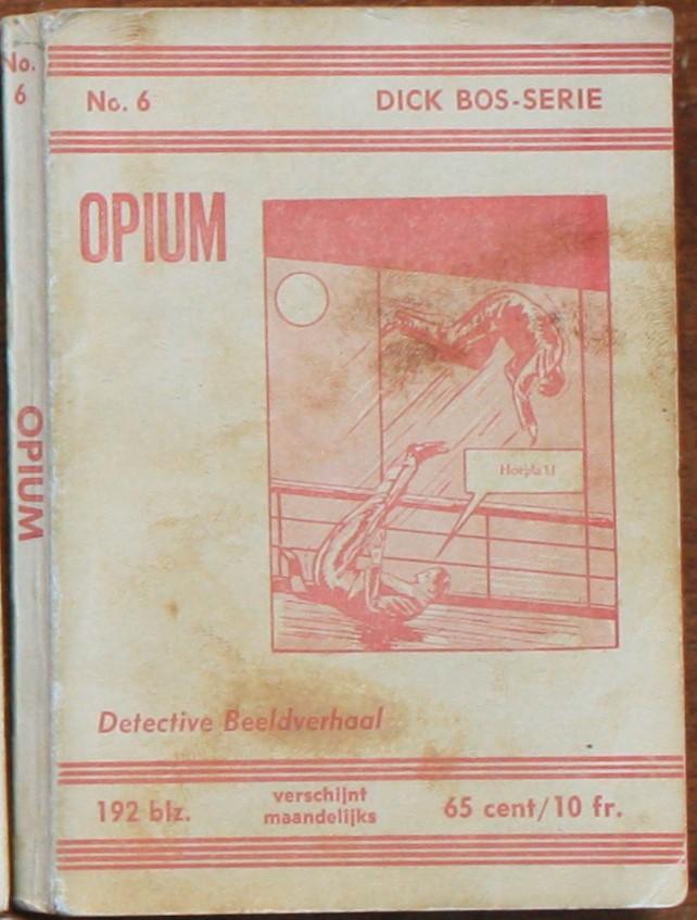 Mazure, Alfred - Dick Bos nr. 6 Opium