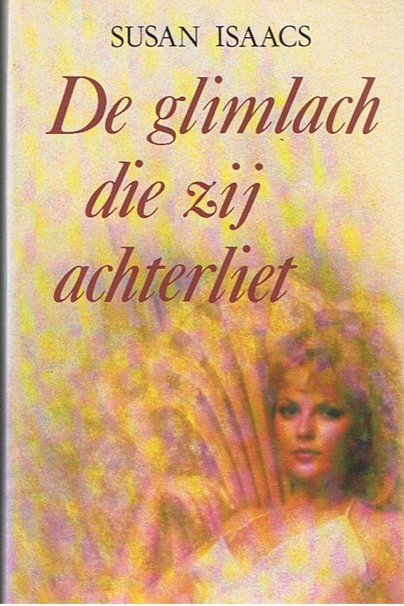 Isaacs, Susan - De glimlach die zij achterliet