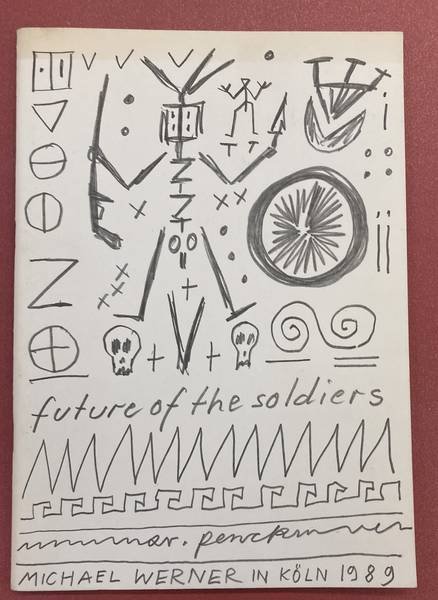PENCK, A.R. - A.R. PENCK: Future of the Soldiers.