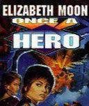 Elizabeth Moon - Once a Fiend