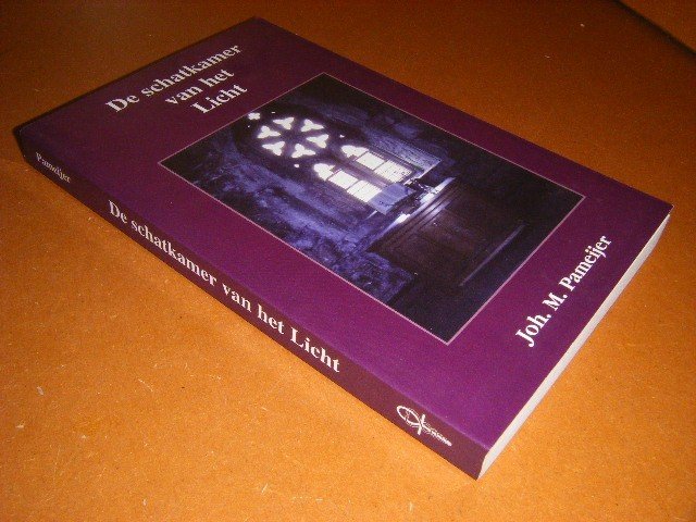 Pameijer, Joh. M. - De Schatkamer van het Licht.