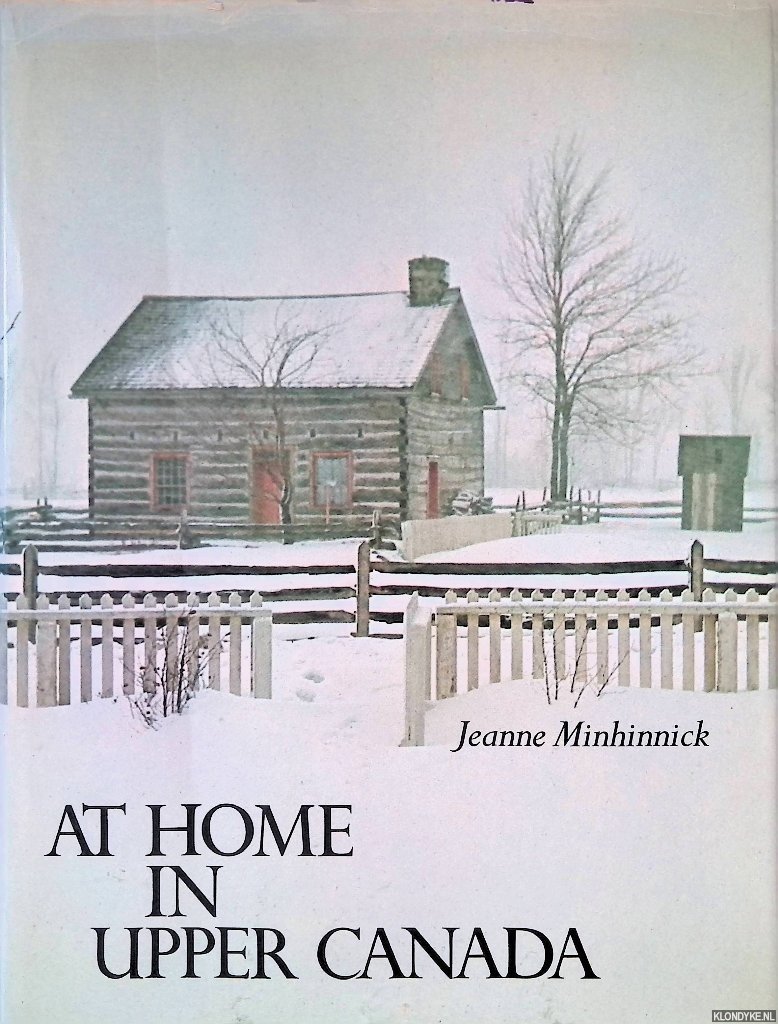 Minhinnick, Jeanne - At Home in Upper Canada
