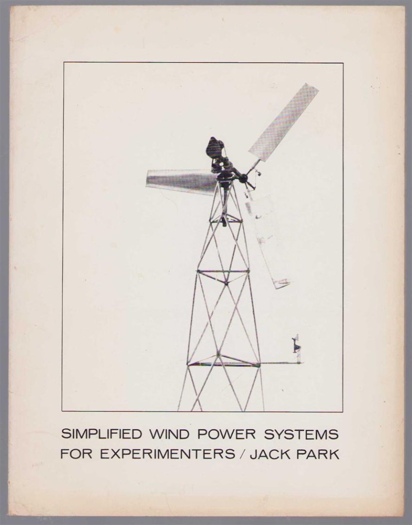 Jack Park - Simplified wind power systems for experiments