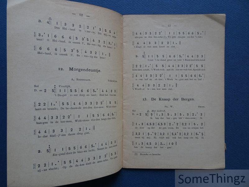 Bols, G. en Fr. Willems. - Lijstertje. Liederverzameling in cijfermuziek. Eenstemmige stukjes. Eerste reeks.
