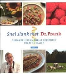 Berkum, Frank van - Snel slank met Dr. Frank deel 3 Gemakkelijke en snelle gerechten om af te vallen