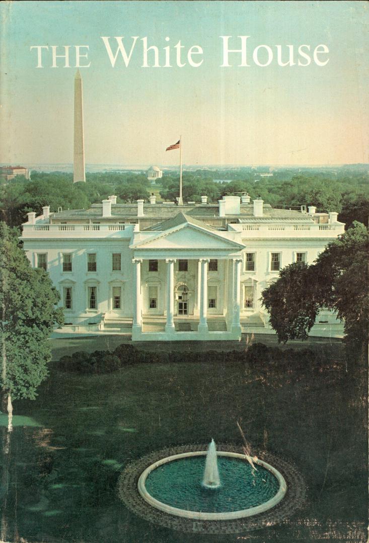 Pearce, Mrs. john N. - The White House - An Historic Guide