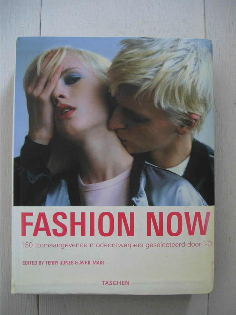 Jones Terry, James Anderson, Femke van Doorn - Fashion Now