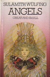 Wülfing, Sulamith - Angels  great  and small