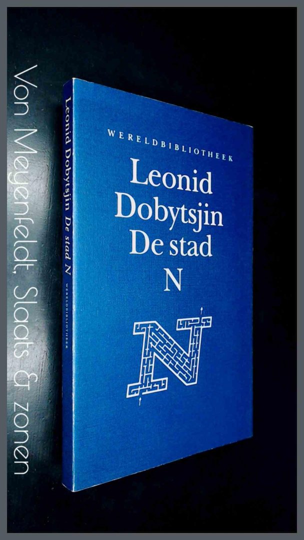 Dobytsjin, Leonid - De stad N