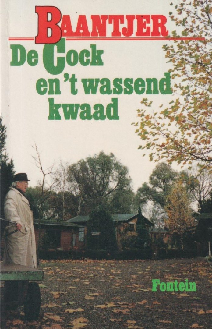 Baantjer, A.C. - De Cock en 't wassend kwaad