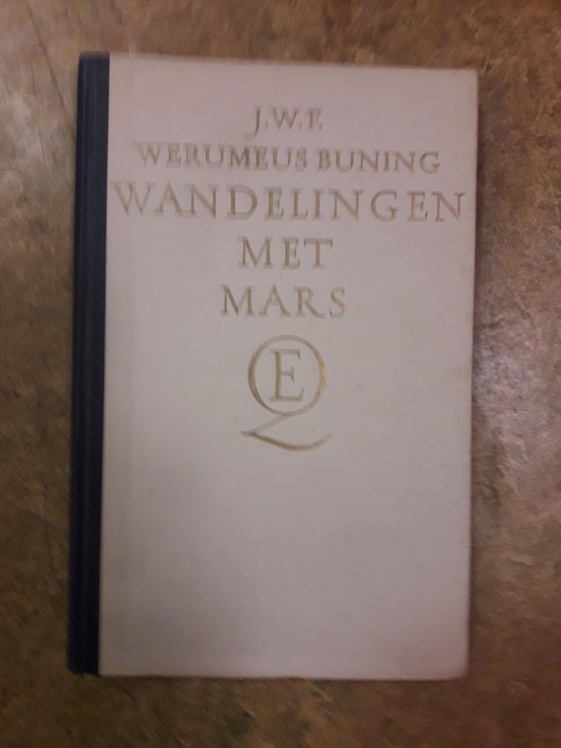 Werumeus Buning J.W.F. - Wandelingen met mars