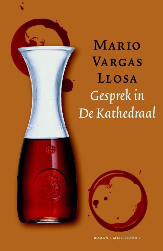 Vargas Llosa, Mario - Gesprek in de Kathedraal
