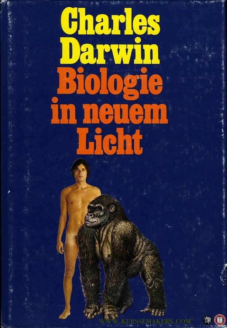 DARWIN, Charles - Biologie in neuem Licht. Herausgegeben und kommentiert von Leo Hauska